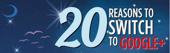 20 reasons Google +