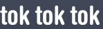 toktoktok